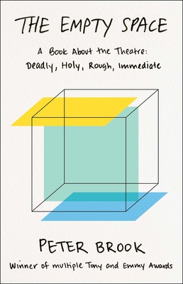 The Empty Space — Peter Brook